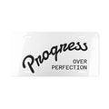 Vanity Plate — "Progress Over Perfection" Inspirational License Plate